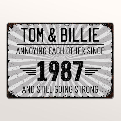 Annoying Each Other Since And Still Going Strong