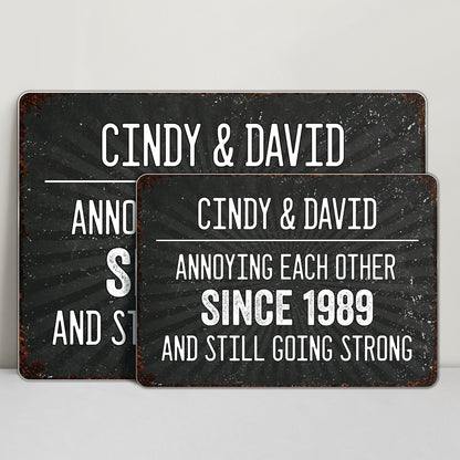 Annoying Each Other And Still Going Strong