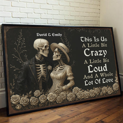 This Is Us, A Little Bit Crazy, Skeletons And Roses