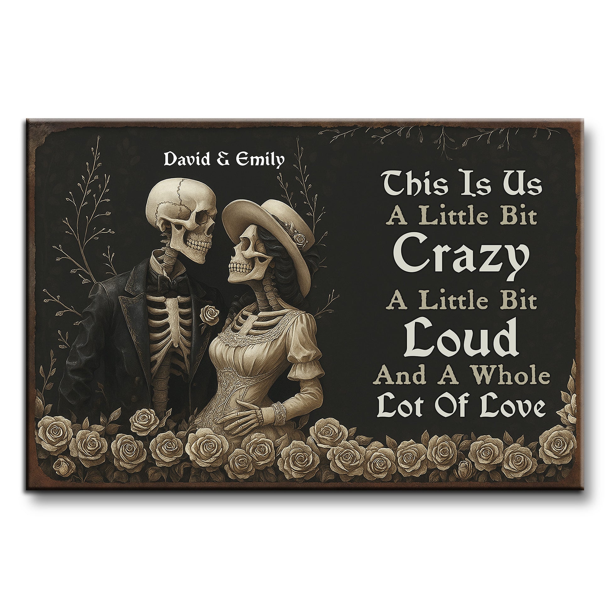 This Is Us, A Little Bit Crazy, Skeletons And Roses