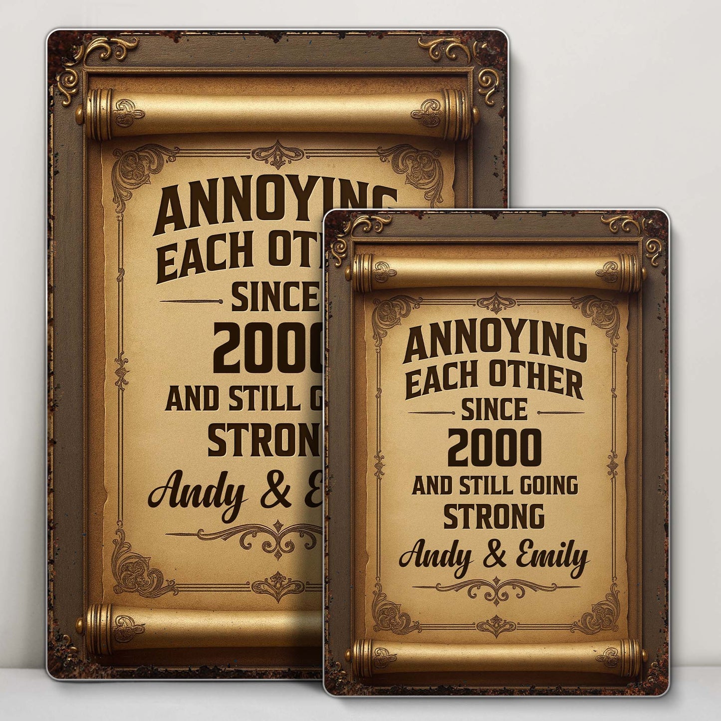 Annoying Each Other, Going Stronger, Vintage Frame Design - Personalized Metal Sign - CPL532_MSIGN