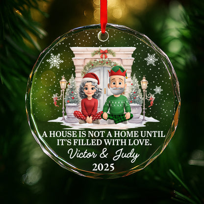 A House Is Not A Home Until It's Filled With Love, Christmas Decor, Couple