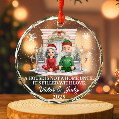 A House Is Not A Home Until It's Filled With Love, Christmas Decor, Couple