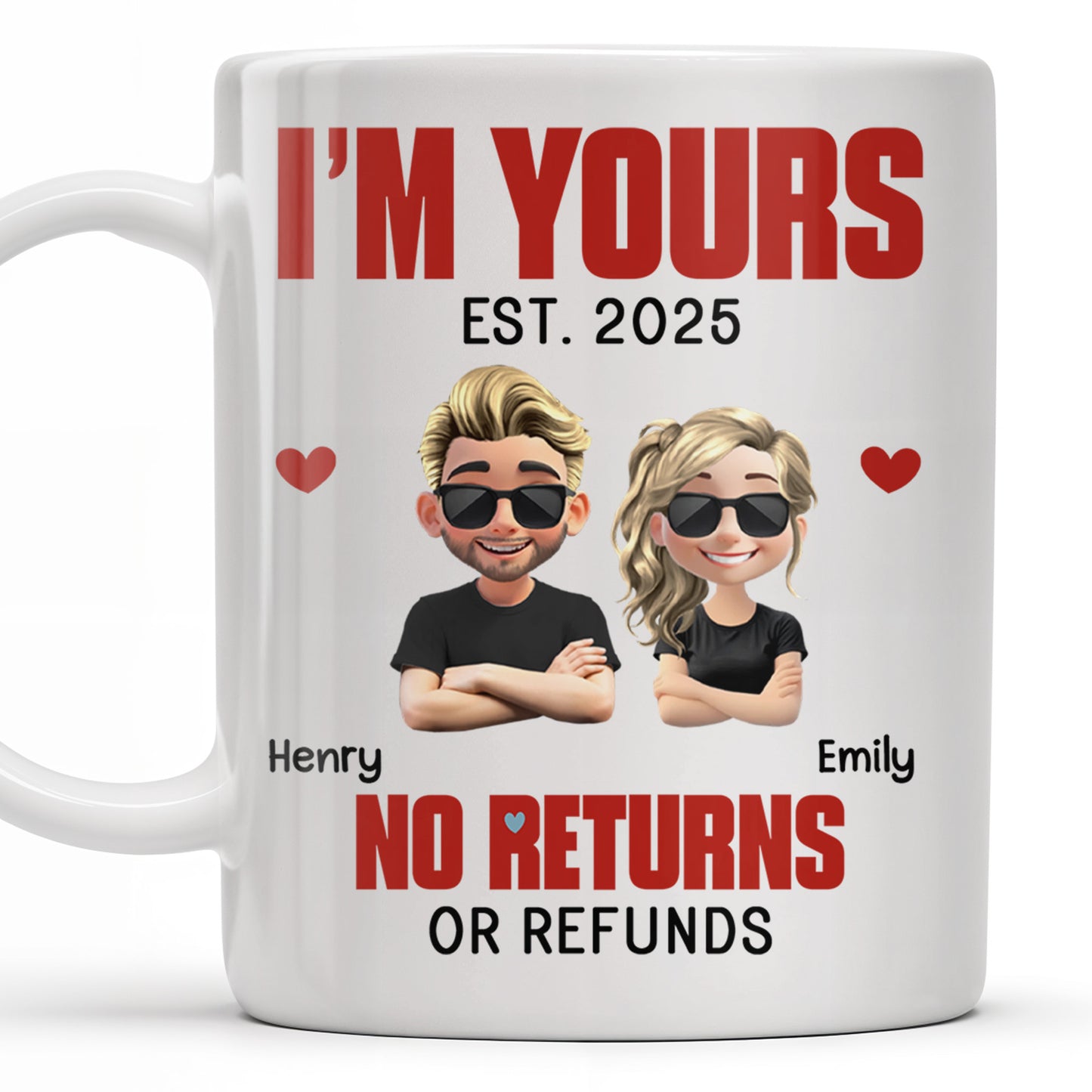 I'm Yours No Returns Or Refunds, Cartoon Couple With Hearts