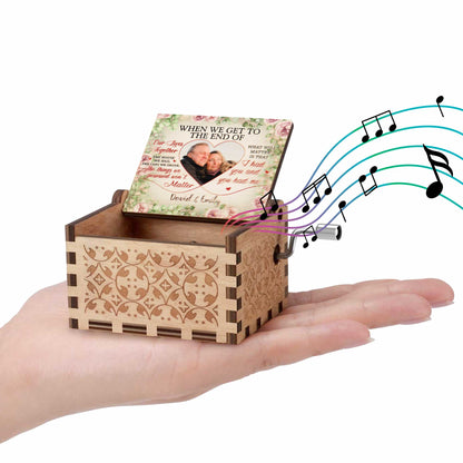 When We Get To The End Of Our Lives Together, I Had You And You Had Me, Roses Heart - Custom Music Box With "You Are My Sunshine" Tune - CPL558_MZB