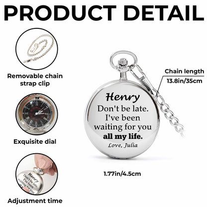 Don't Be Late, I've Been Waiting For You, Engraved Clock