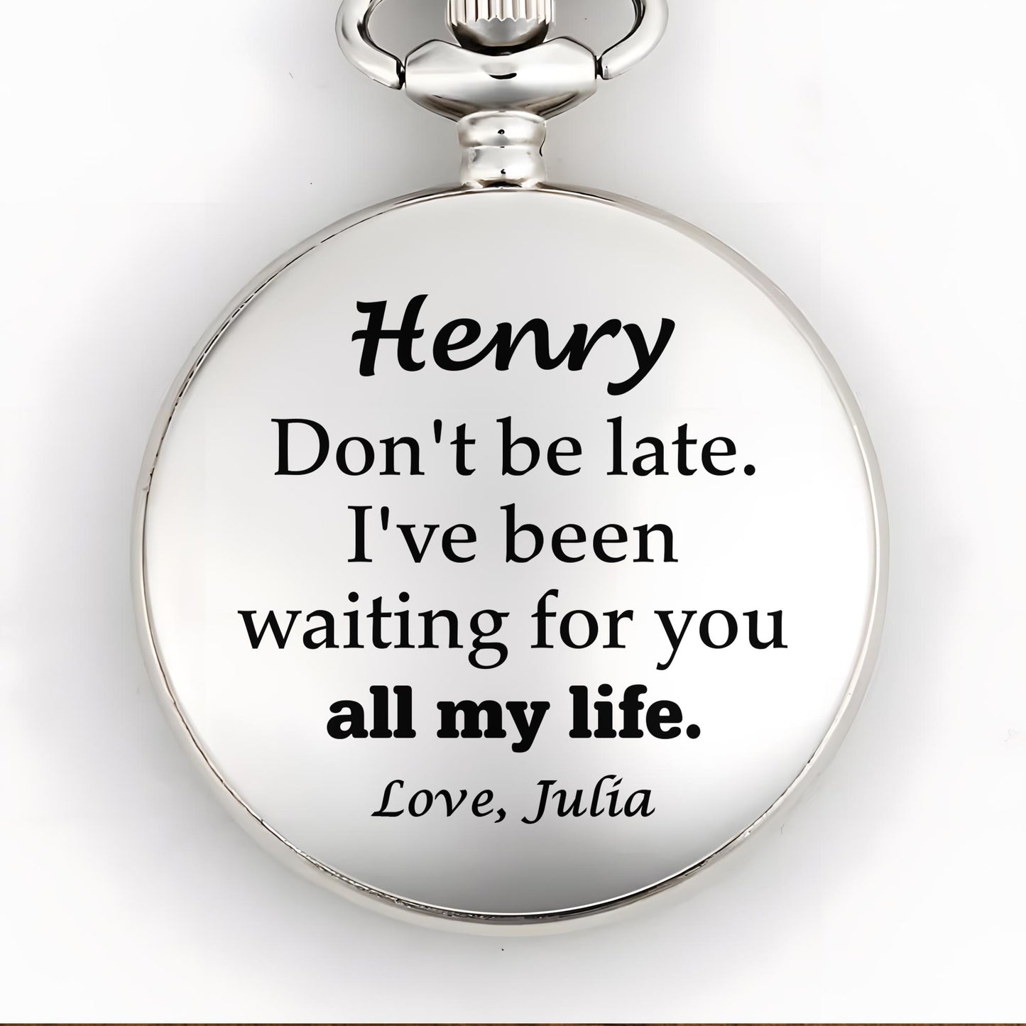 Don't Be Late, I've Been Waiting For You, Engraved Clock