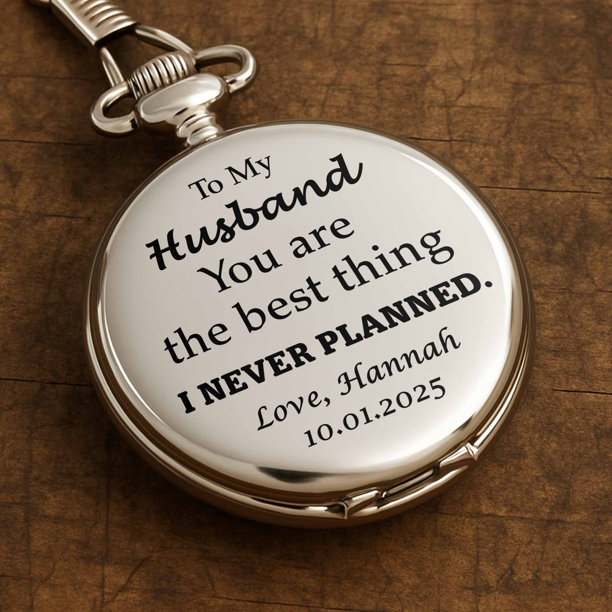 To My Husband, You Are The Best Thing I Never Planned
