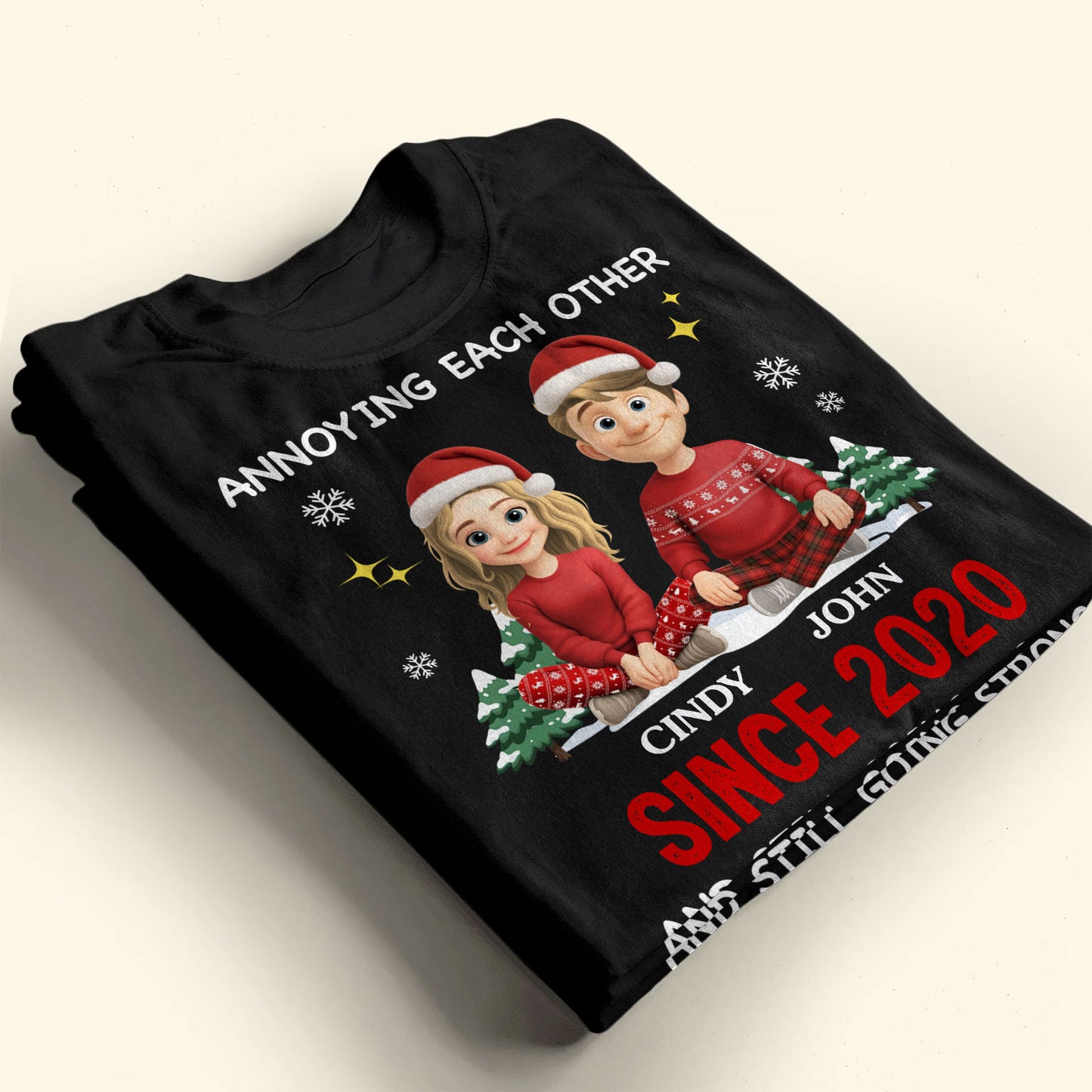 Annoying Each Other Since [Year], Christmas Couples Design