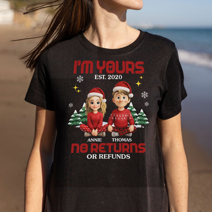 I'm Yours No Returns Or Refunds, Christmas Trees Santa Hats