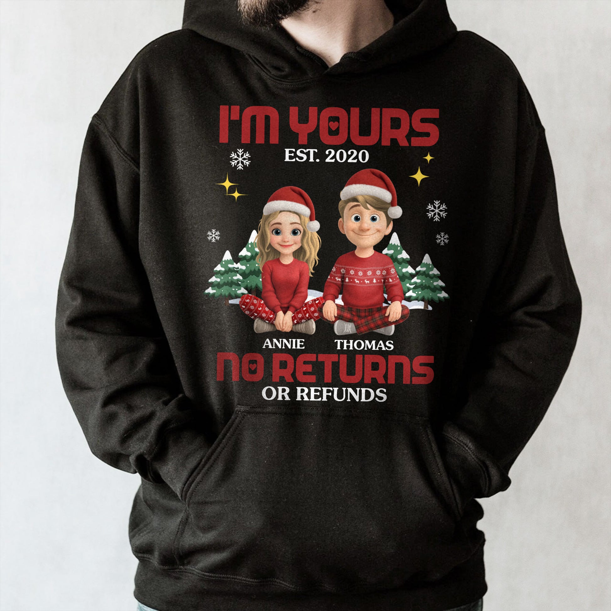 I'm Yours No Returns Or Refunds, Christmas Trees Santa Hats