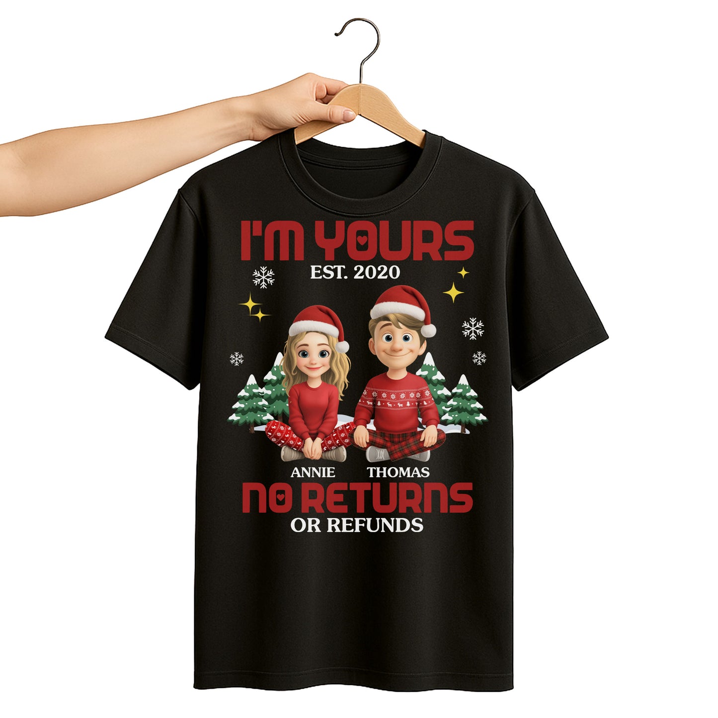 I'm Yours No Returns Or Refunds, Christmas Trees Santa Hats