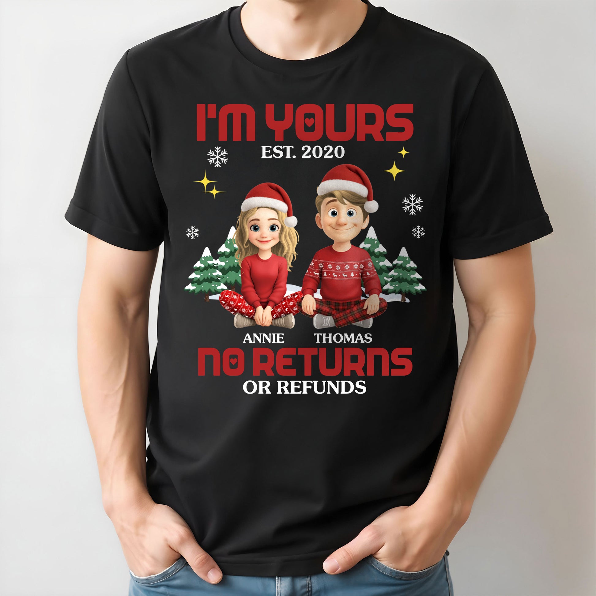 I'm Yours No Returns Or Refunds, Christmas Trees Santa Hats