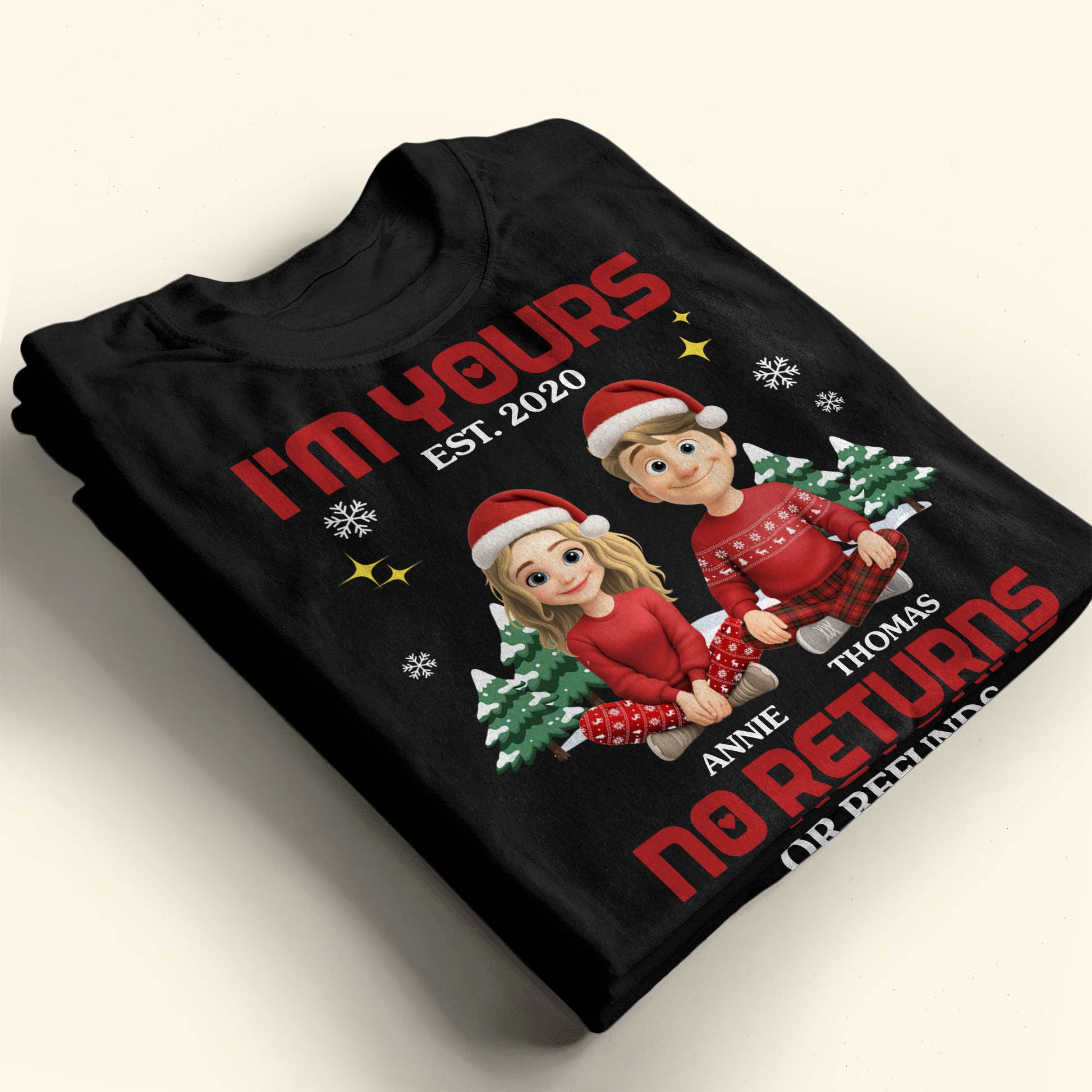 I'm Yours No Returns Or Refunds, Christmas Trees Santa Hats