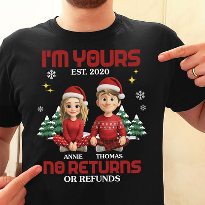 I'm Yours No Returns Or Refunds, Christmas Trees Santa Hats