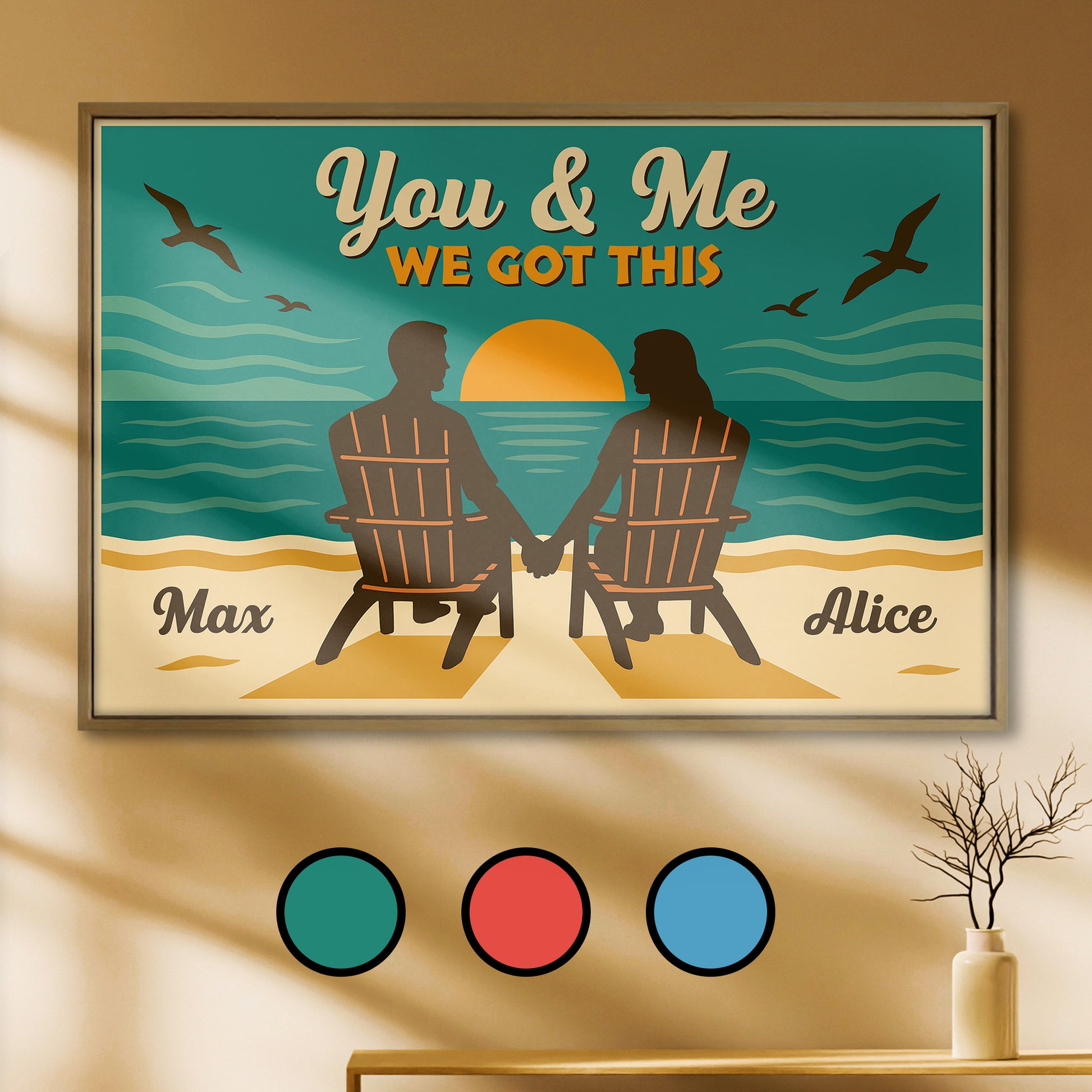You & Me We Got This, Beach Sunset Poster