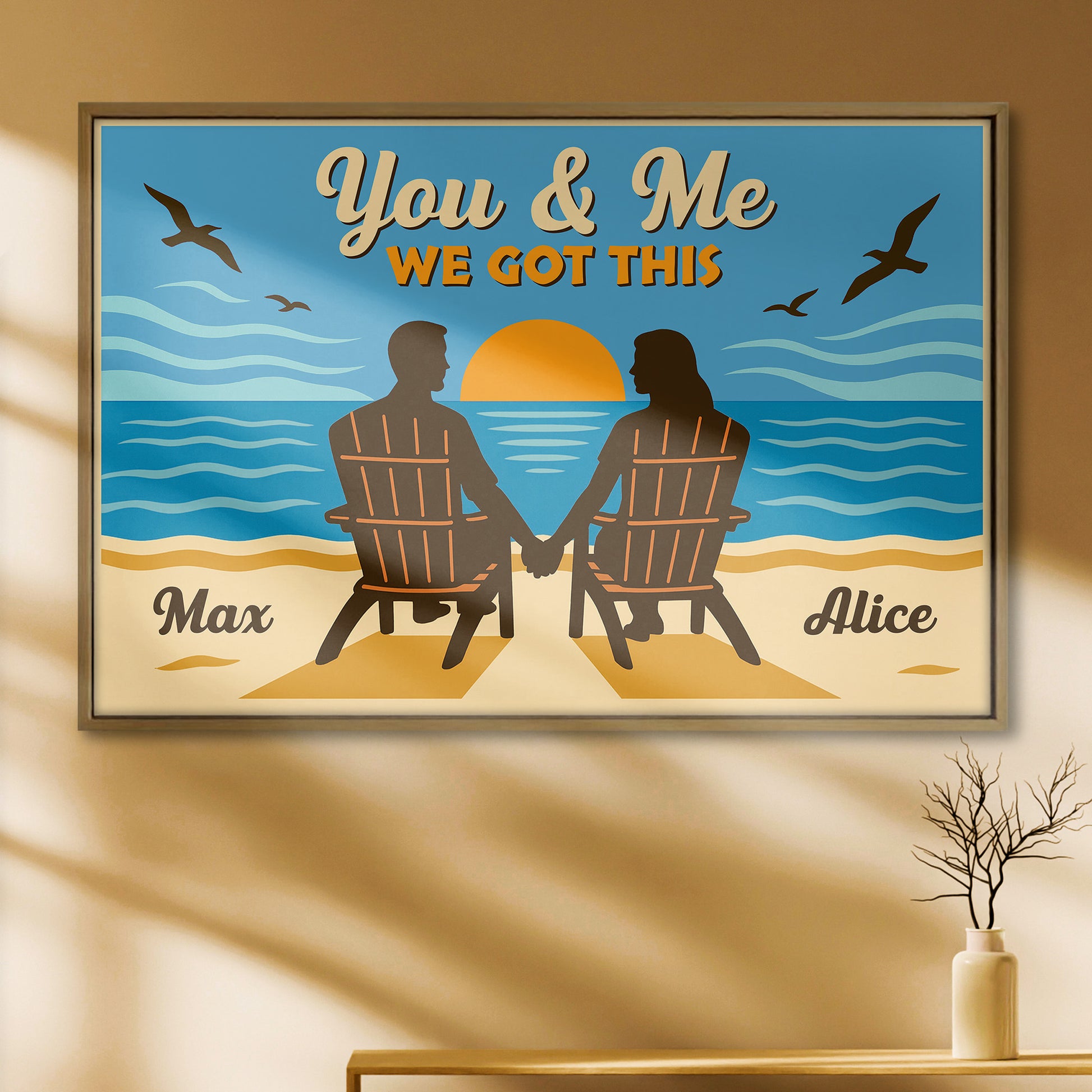You & Me We Got This, Beach Sunset Poster