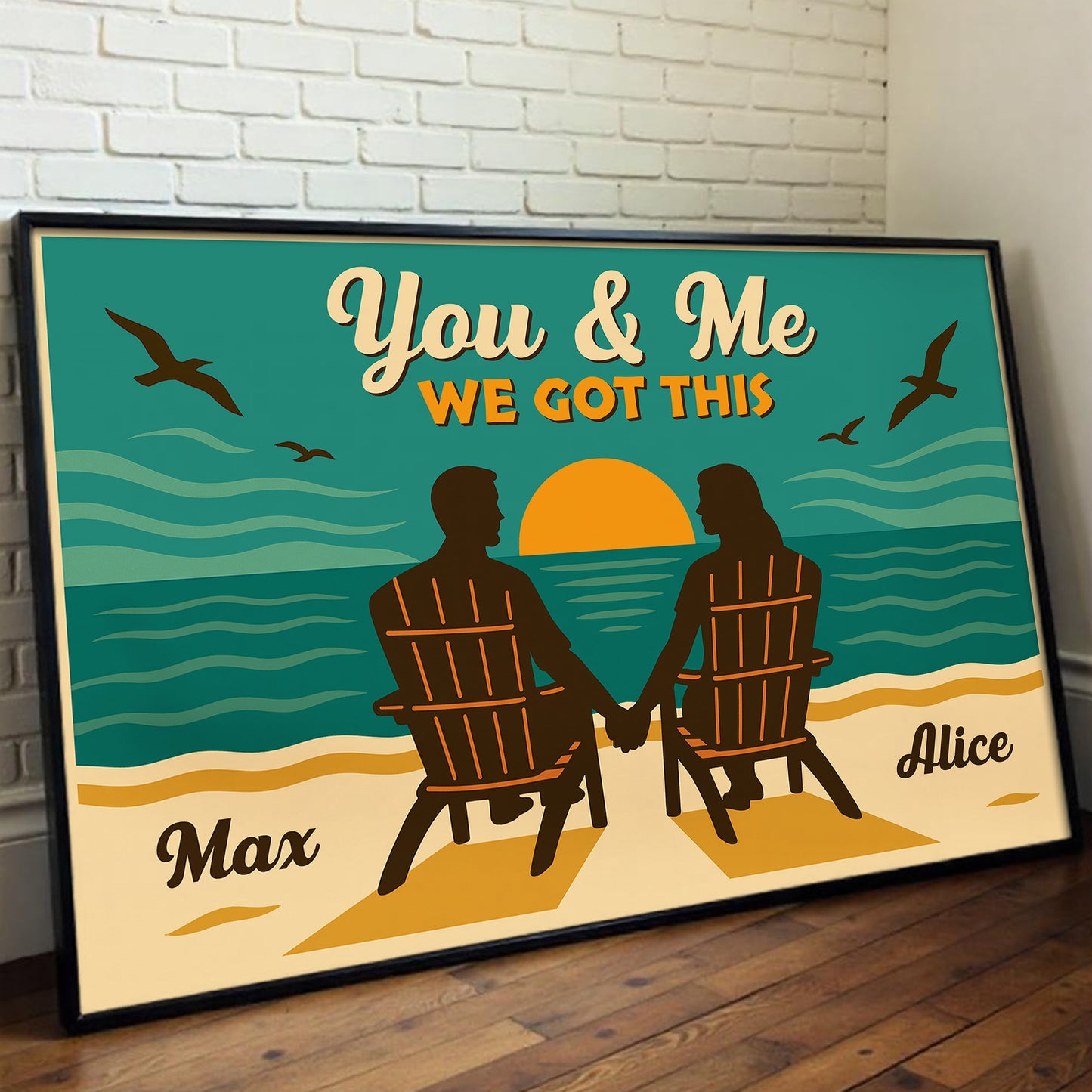 You & Me We Got This, Beach Sunset Poster