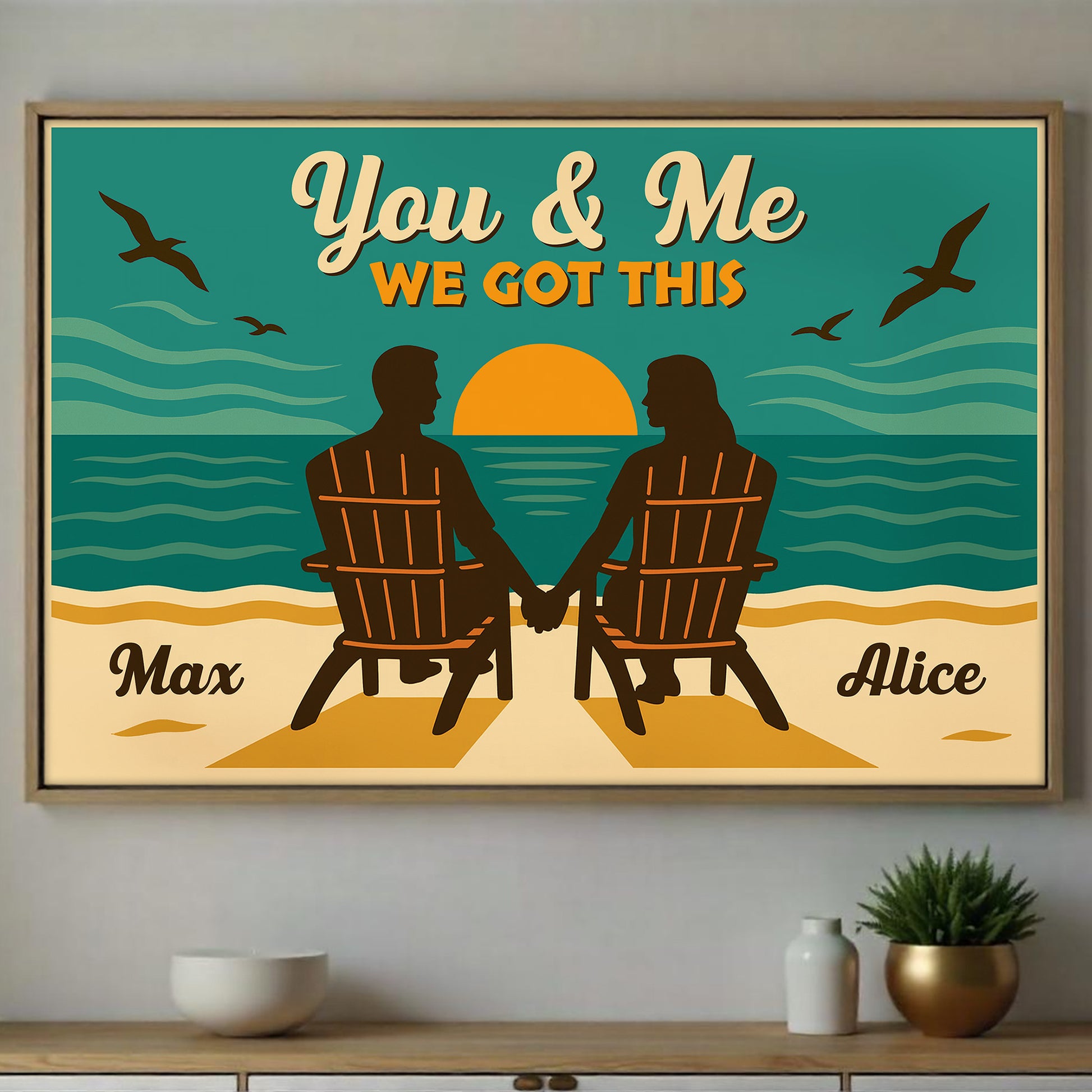 You & Me We Got This, Beach Sunset Poster