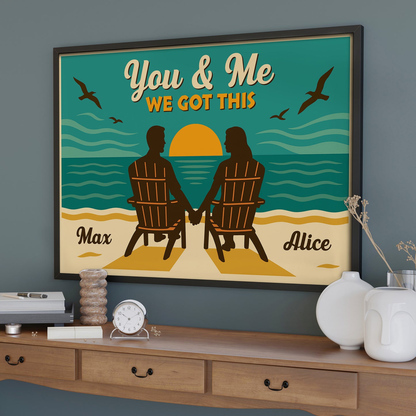 You & Me We Got This, Beach Sunset Poster