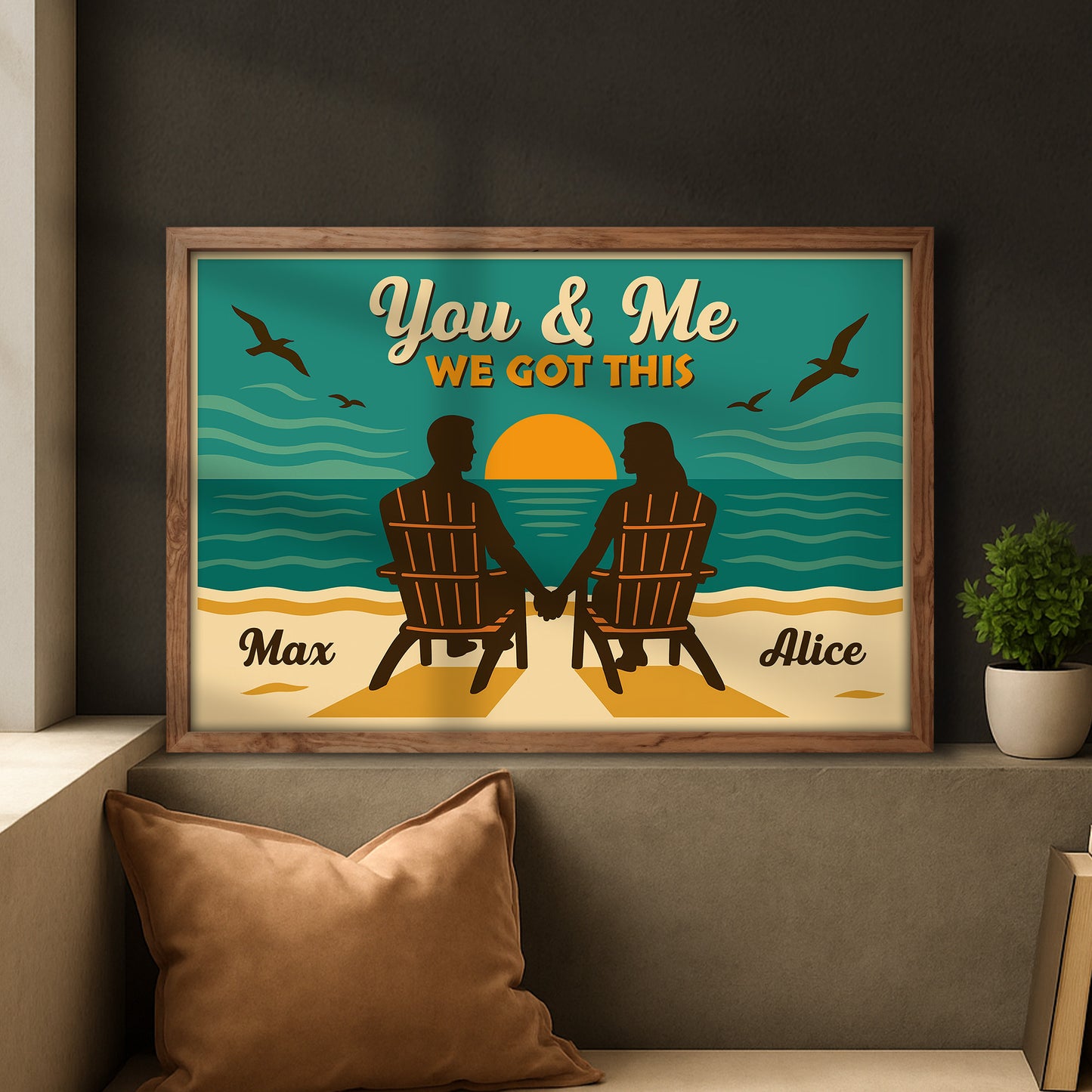 You & Me We Got This, Beach Sunset Poster