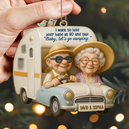 Hold Your Hand At 80, Baby Let’s Go Camping - Personalized Custom Wood Ornament, Custom Shaped - CPL628_WDO