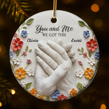 You And Me We Got This With Clasped Hands And Flowers