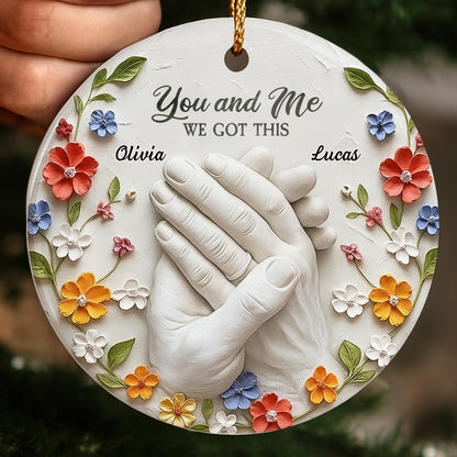 You And Me We Got This With Clasped Hands And Flowers