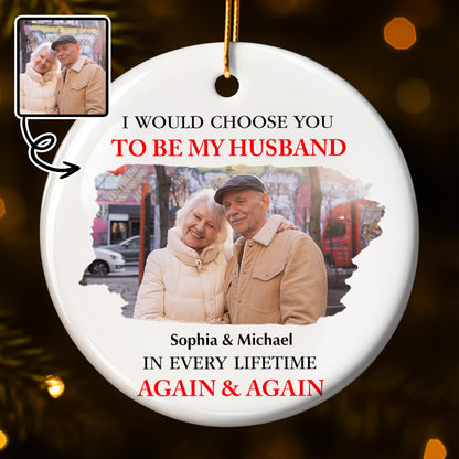 I Would Choose You To Be My Husband In Every Lifetime