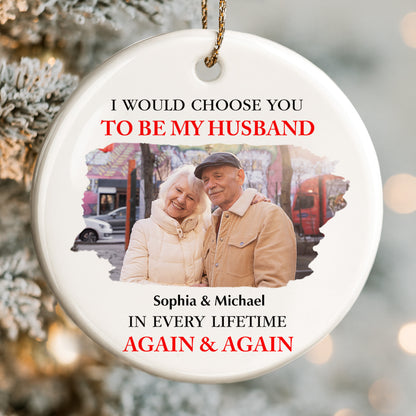 I Would Choose You To Be My Husband In Every Lifetime