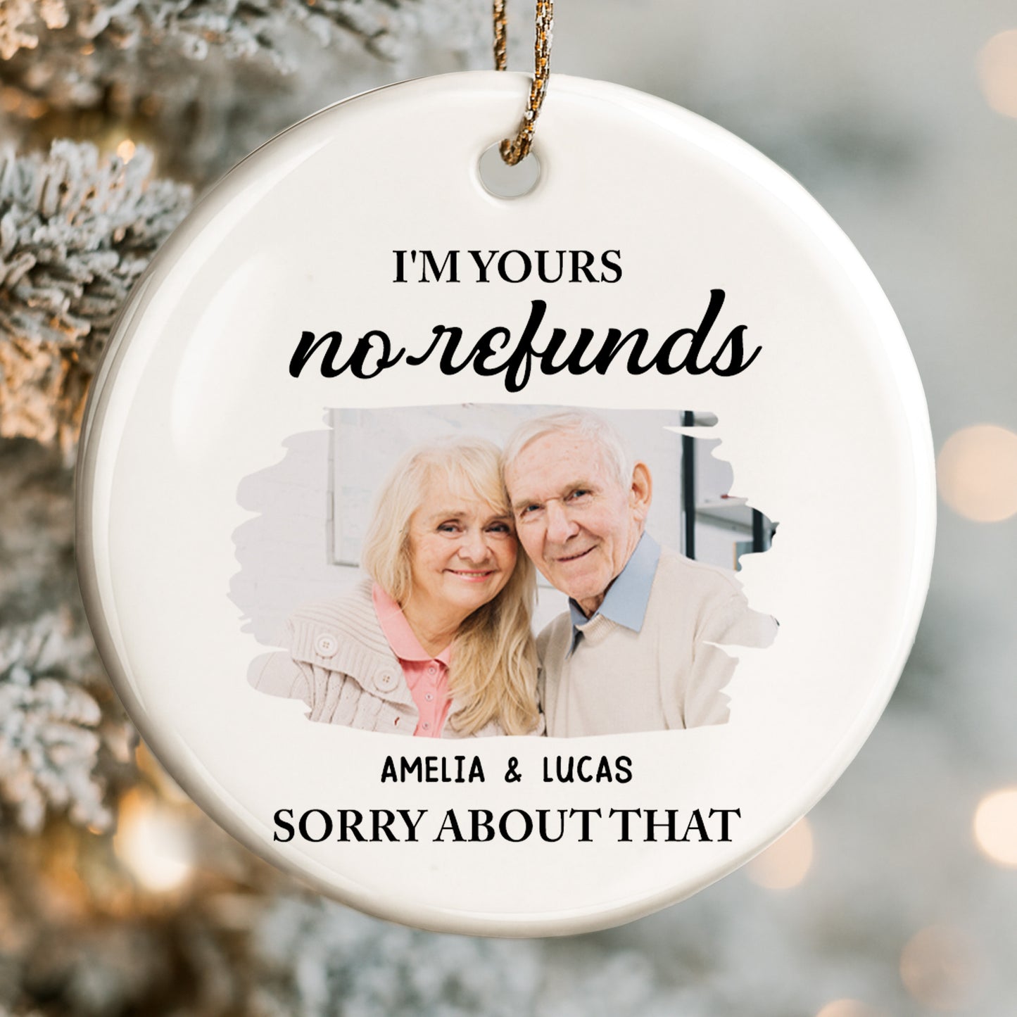 I'm Yours No Refunds Sorry About That