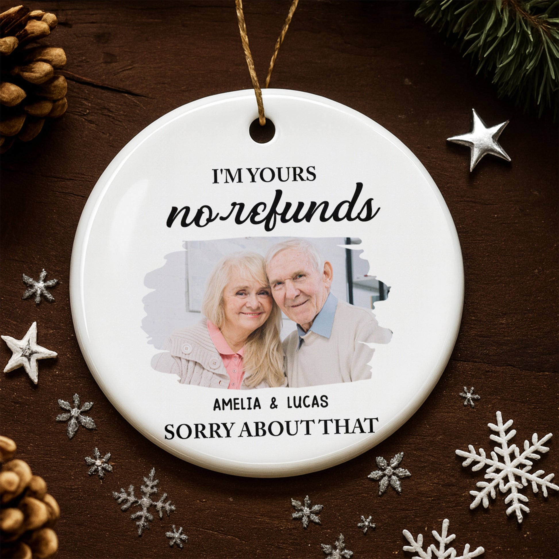 I'm Yours No Refunds Sorry About That