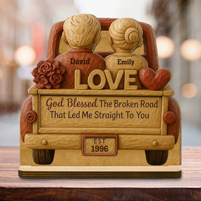 God Blessed The Broken Road Wooden Truck Decor