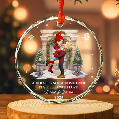 A House Is Not A Home Until It's Filled With Love, Couple And Christmas Wreath