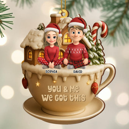You & Me We Got This, Cup With Couple And Christmas Decor