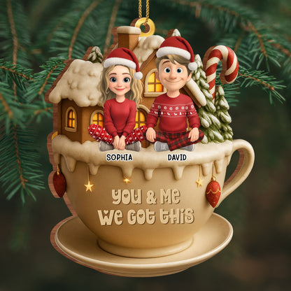 You & Me We Got This, Cup With Couple And Christmas Decor