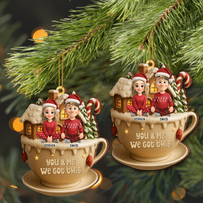 You & Me We Got This, Cup With Couple And Christmas Decor