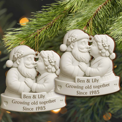 Growing Old Together Santa And Mrs Claus Ornament