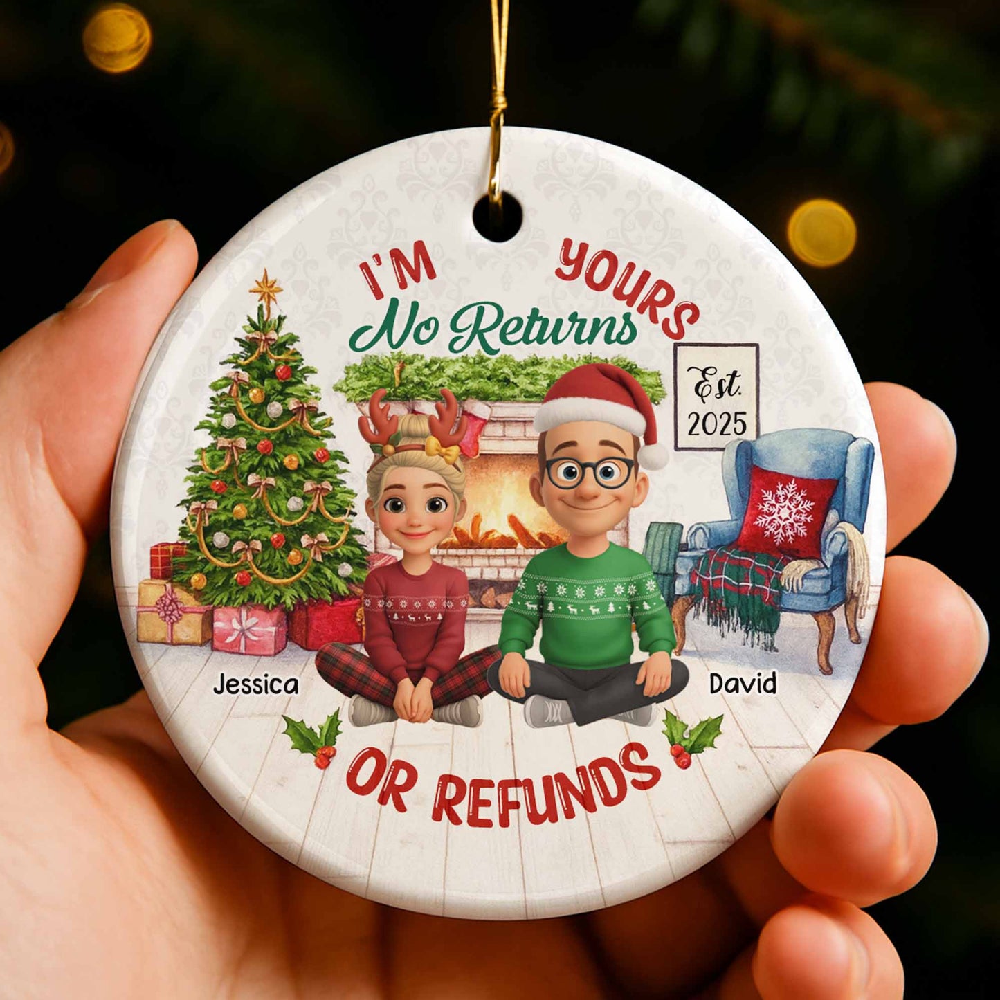 I'm Yours No Returns Or Refunds, Christmas Tree And Fireplace