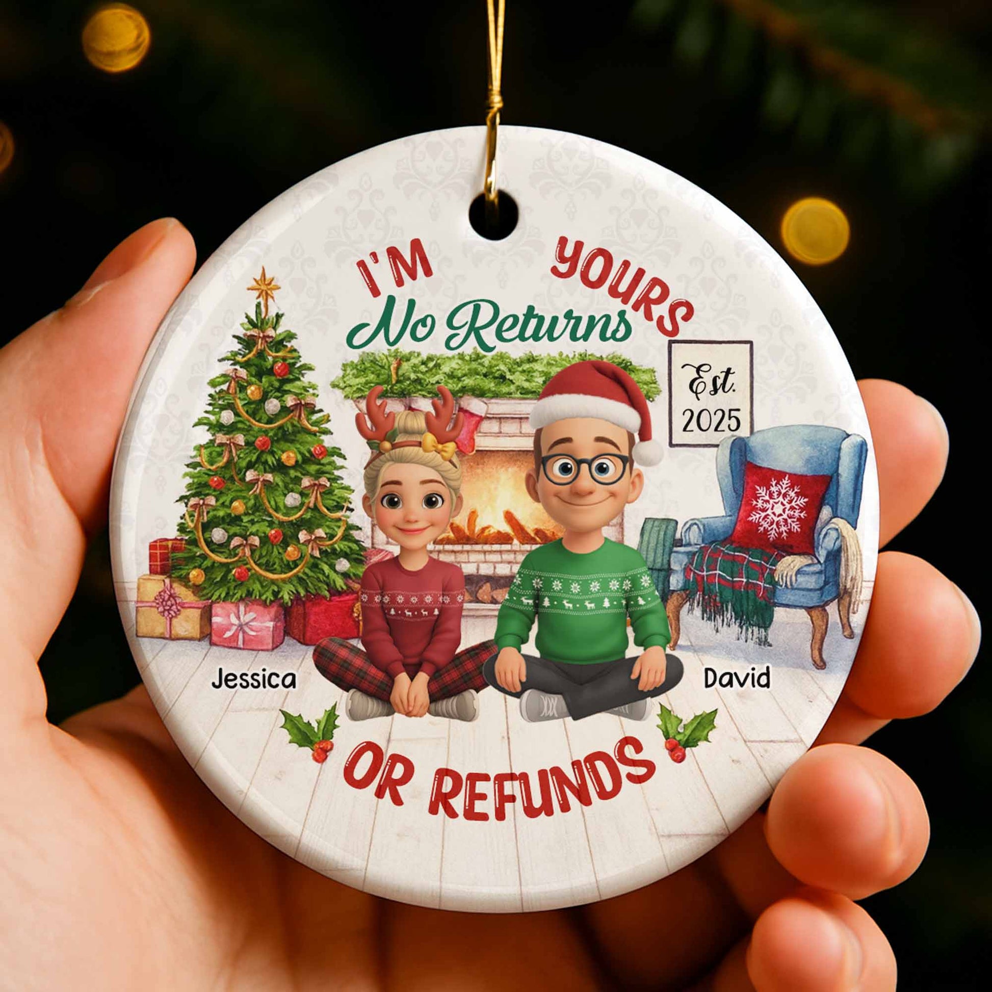 I'm Yours No Returns Or Refunds, Christmas Tree And Fireplace