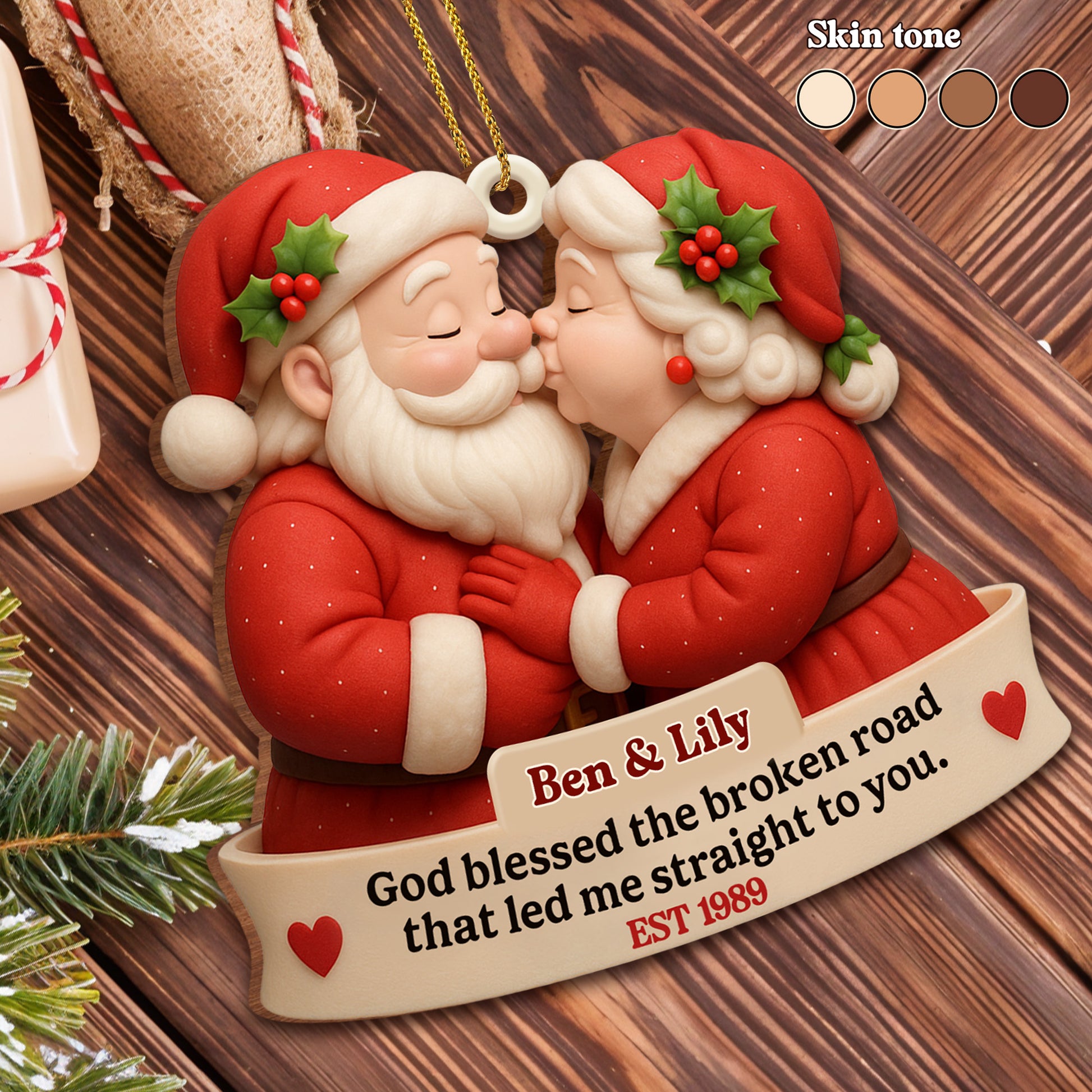God Blessed The Broken Road, Santa Claus Ornament