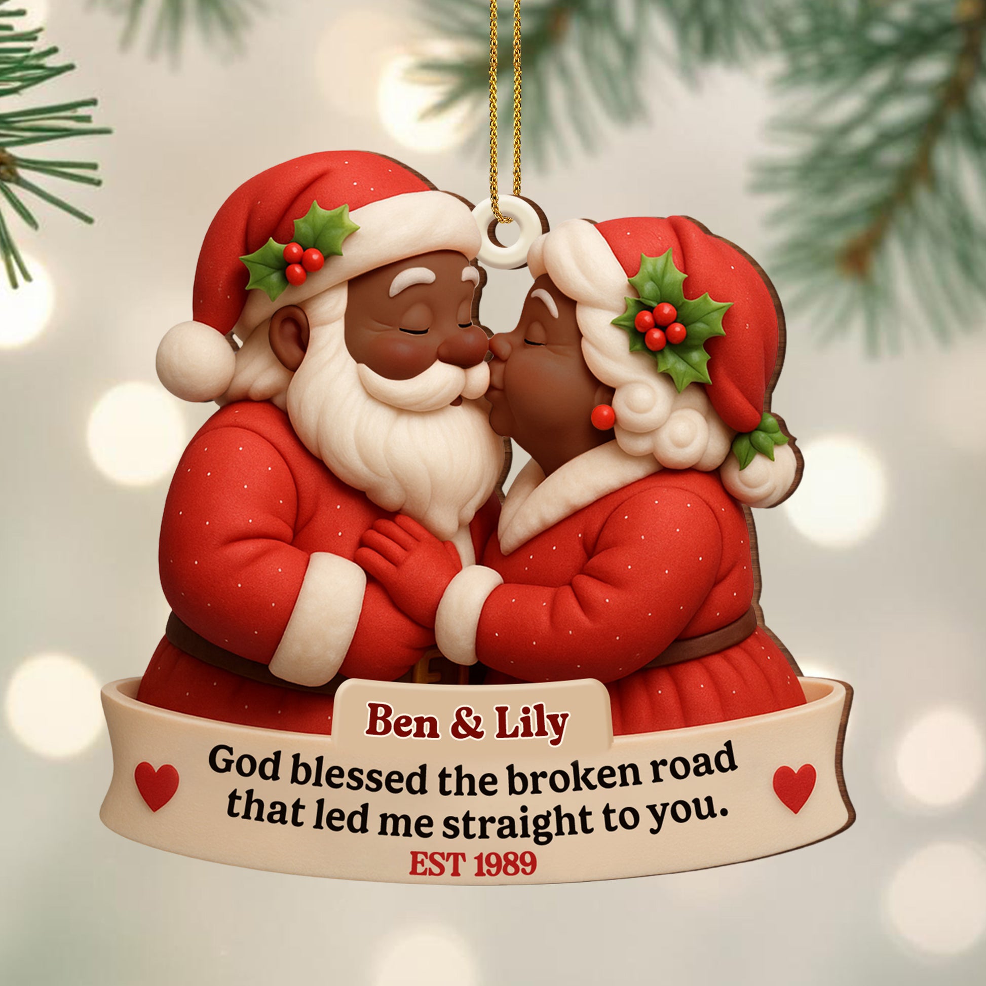 God Blessed The Broken Road, Santa Claus Ornament