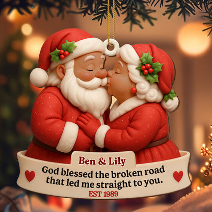 God Blessed The Broken Road, Santa Claus Ornament