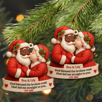 God Blessed The Broken Road, Santa Claus Ornament