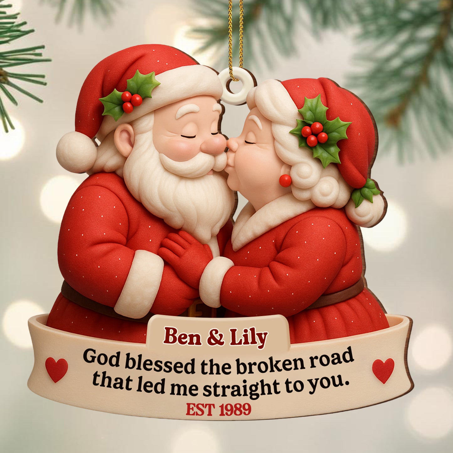 God Blessed The Broken Road, Santa Claus Ornament