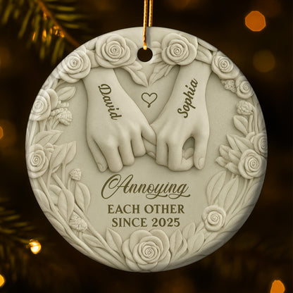 Annoying Each Other Since, Hands And Roses Ornament