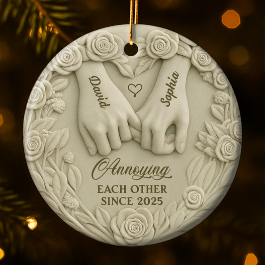 Annoying Each Other Since, Hands And Roses Ornament