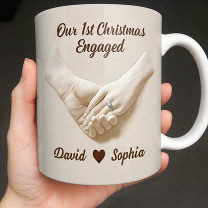 Our 1st Christmas Engaged, Hands Holding With Ring - Personalized Custom Coffee Mug - CPL773_MG