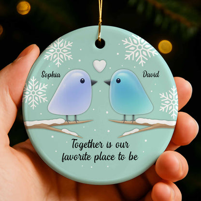 Together Is Our Favorite Place To Be With Birds and Snowflakes