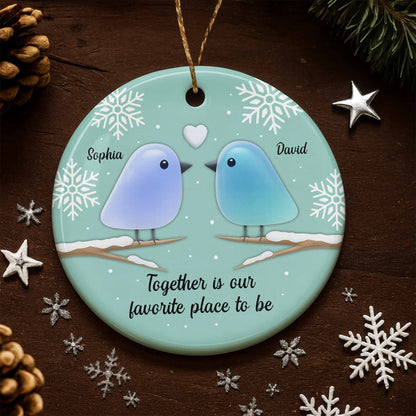 Together Is Our Favorite Place To Be With Birds and Snowflakes